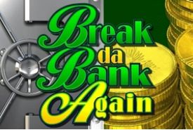 Break da Bank Again review